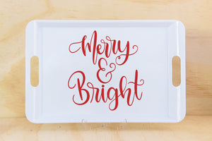 SERVING TRAY - MERRY AND BRIGHT